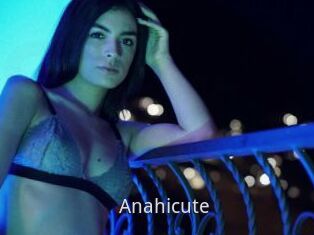 Anahicute