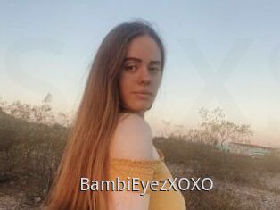 BambiEyezXOXO