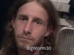 BigWorm30