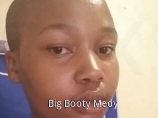 Big_Booty_Medy