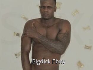 Bigdick_Ebny