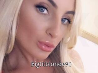 Bigtitblonde96