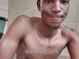 BlackTallguy76