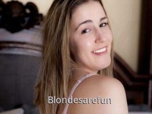 Blondesarefun