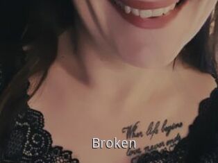 Broken