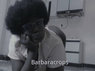 Barbaracrops