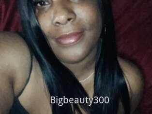 Bigbeauty300