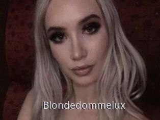 Blondedommelux