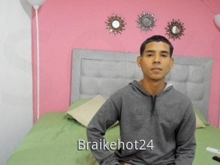 Braikehot24