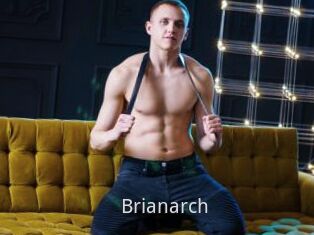 Brianarch