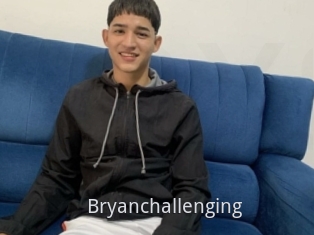 Bryanchallenging