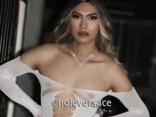 Choleversace