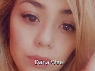 Dana_Weet