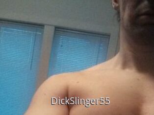 DickSlinger55