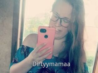 Dirtyymamaa