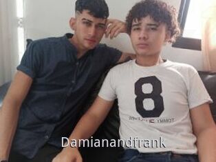 Damianandfrank