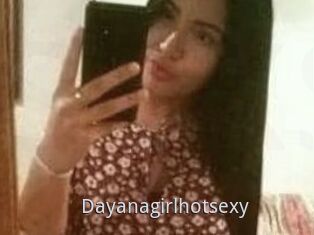 Dayanagirlhotsexy