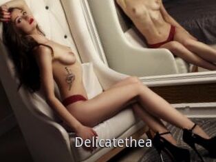 Delicatethea