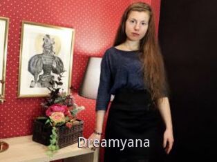 Dreamyana