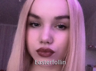 Easterfollin