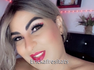 Erickafresitats