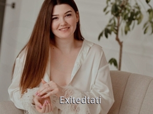 Exitedtati