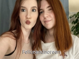 Feliceandnoreen