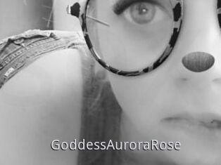 GoddessAuroraRose