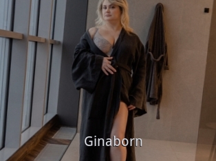 Ginaborn