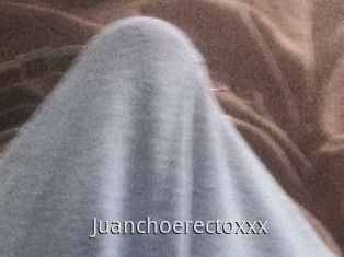 Juanchoerectoxxx