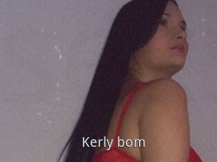 Kerly_bom