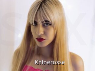 Khloerosse