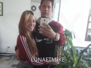 LUNAFTMIKE