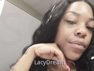 LacyDream