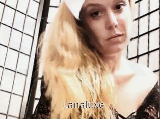 Lanaluxe