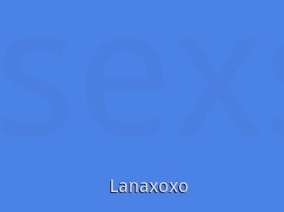 Lanaxoxo