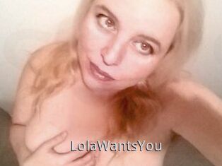 LolaWantsYou