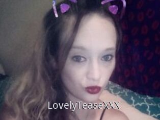 LovelyTeaseXXX