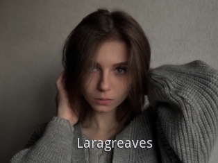 Laragreaves