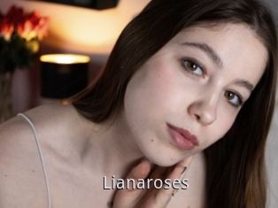 Lianaroses