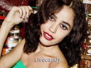 Livecandy