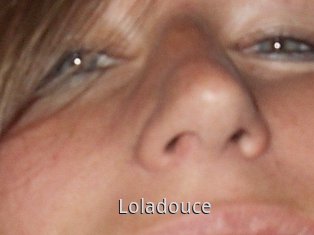 Loladouce