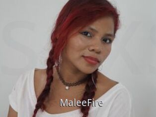 MaleeFire