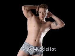 Max_MuscleHot