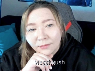 Meggiwush