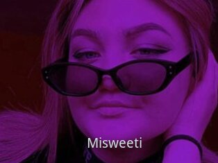 Misweeti