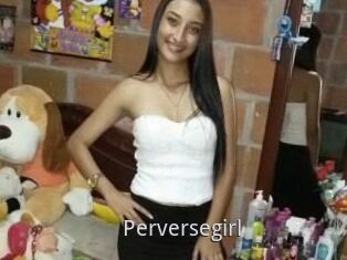 Perversegirl