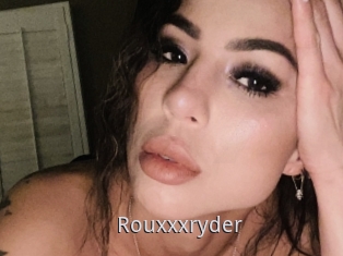 Rouxxxryder