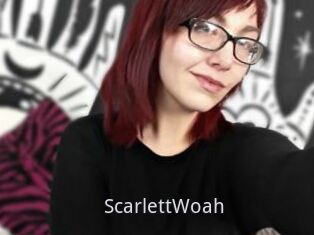 ScarlettWoah