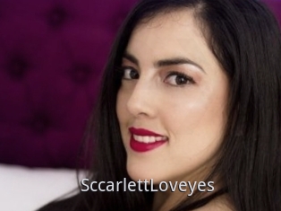 SccarlettLoveyes